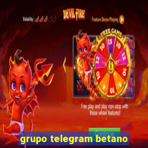 grupo telegram betano